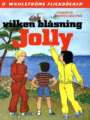 cover image of Jolly 17--Vilken blåsning, Jolly